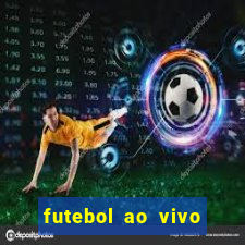 futebol ao vivo futebol muleke